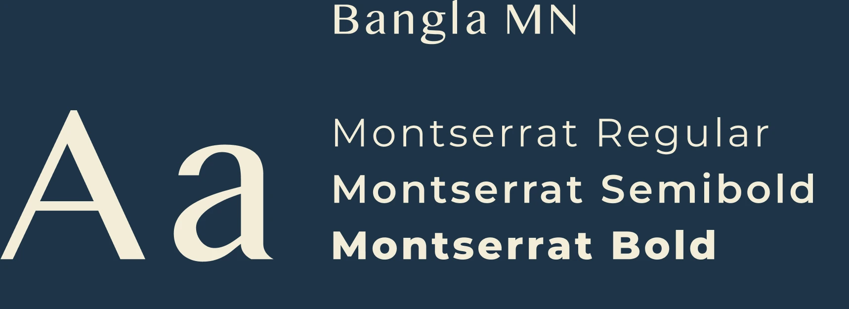 Type specimen: Aa set in Bangla MN, with Montserrat Regular, Semibold and Bold